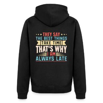 Funny Quotes And Jokes Hilarious Quotes And Jokes - Unisex Premium Bio Zip Hoodie - Schwarz - Hinten - Nico (187cm)