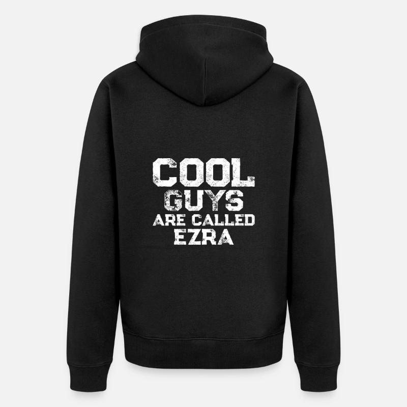 Cool guys are called Ezra - Unisex Premium Bio Zip Hoodie - Schwarz
