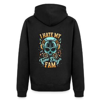 I HATE MY DEAF-TONE FAM - Unisex Premium Bio Zip Hoodie - Schwarz - Hinten - Nico (187cm)