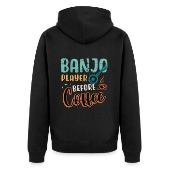 Banjo Player Before Coffee Folk Music Coffee Lover - Unisex Premium Bio Zip Hoodie - Schwarz - Hinten - Nico (187cm)