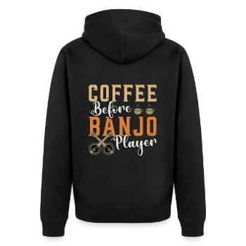 Banjo Player Coffee Before Instrument Coffee Lover - Unisex Premium Bio Zip Hoodie - Schwarz - Hinten - Nico (187cm)
