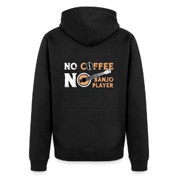 Banjo Player No Coffee No Folk Music Coffee Lover - Unisex Premium Bio Zip Hoodie - Schwarz - Hinten - Nico (187cm)