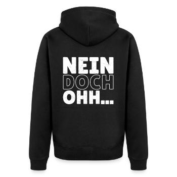 "Nein Doch Ohhh" Lustiger Sarkasmus Spruch - Unisex Premium Bio Zip Hoodie - Schwarz - Hinten - Nico (187cm)