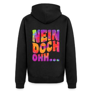 "Nein Doch Ohhh" Lustiger Sarkasmus Spruch - Unisex Premium Bio Zip Hoodie - Schwarz - Hinten - Nico (187cm)