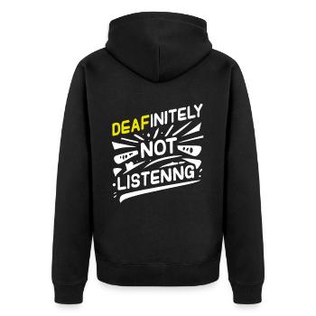 DEAFinitely Not Listening - Deaf Pride - Unisex Premium Organic Zip Hoodie - black - Back - Nico (187cm)