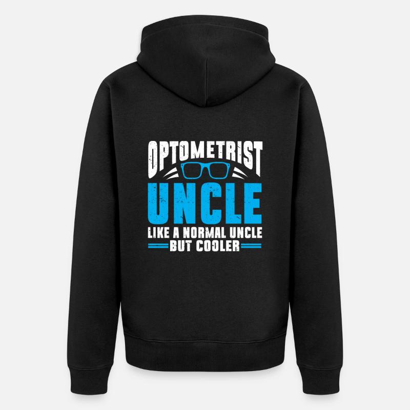 Optométriste Optométriste Optométrie - Veste à capuche bio Premium Unisexe - noir