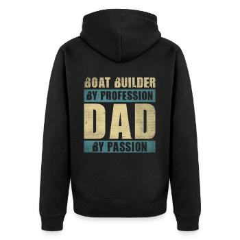Dad By Passion Profession Boat Builder - Unisex Premium Organic Zip Hoodie - black - Back - Nico (187cm)