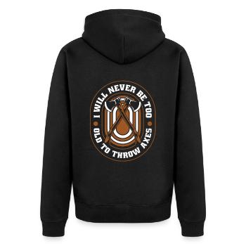Je ne serai jamais trop vieux pour lancer des haches - Veste à capuche bio Premium Unisexe - noir - Dos - Nico (187cm)