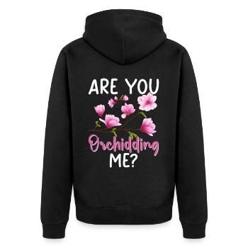 Lustige Zimmerpflanze Orchidee Gartenarbeit - Unisex Premium Bio Zip Hoodie - Schwarz - Hinten - Nico (187cm)