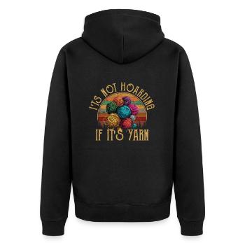It's Not Hoarding If It's YarnYarn Knitting - Unisex Premium Bio Zip Hoodie - Schwarz - Hinten - Nico (187cm)