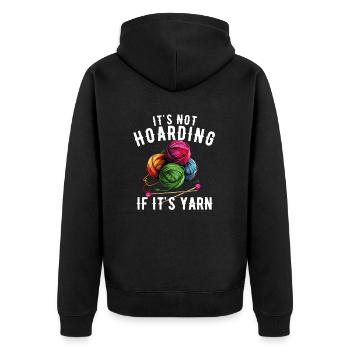 It's Not Hoarding If It's YarnYarn Knitting - Unisex Premium Bio Zip Hoodie - Schwarz - Hinten - Nico (187cm)