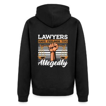 Lawyers Have Feeling Too Allegedly Legal Counsel - Unisex Premium Organic Zip Hoodie - black - Back - Nico (187cm)