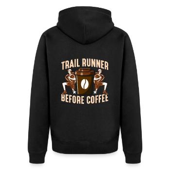 Trail Runner Before Coffee Running Coffee Lover - Unisex Premium Organic Zip Hoodie - black - Back - Nico (187cm)