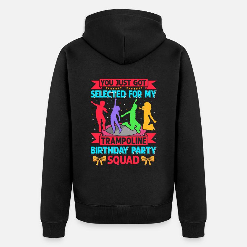 Fête d’anniversaire trampoline - Veste à capuche bio Premium Unisexe - noir