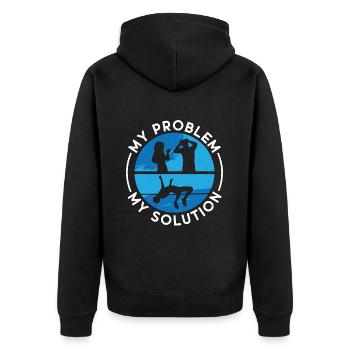 High Jumper My Problem My Solution Pictogram Dad - Unisex Premium Organic Zip Hoodie - black - Back - Nico (187cm)