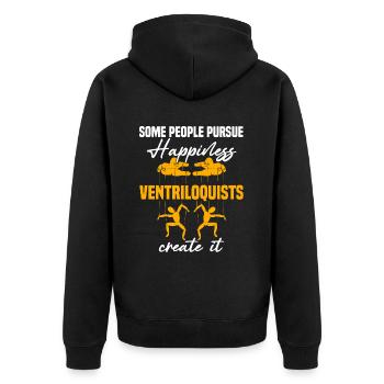 Some people pursue happiness ventriloquists create - Unisex Premium Organic Zip Hoodie - black - Back - Nico (187cm)