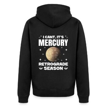 Retrograde planets Mercury retrograde - Unisex Premium Organic Zip Hoodie - black - Back - Nico (187cm)