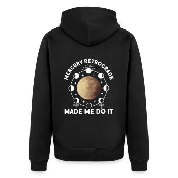 Retrograde planets Mercury retrograde - Unisex Premium Organic Zip Hoodie - black - Back - Nico (187cm)