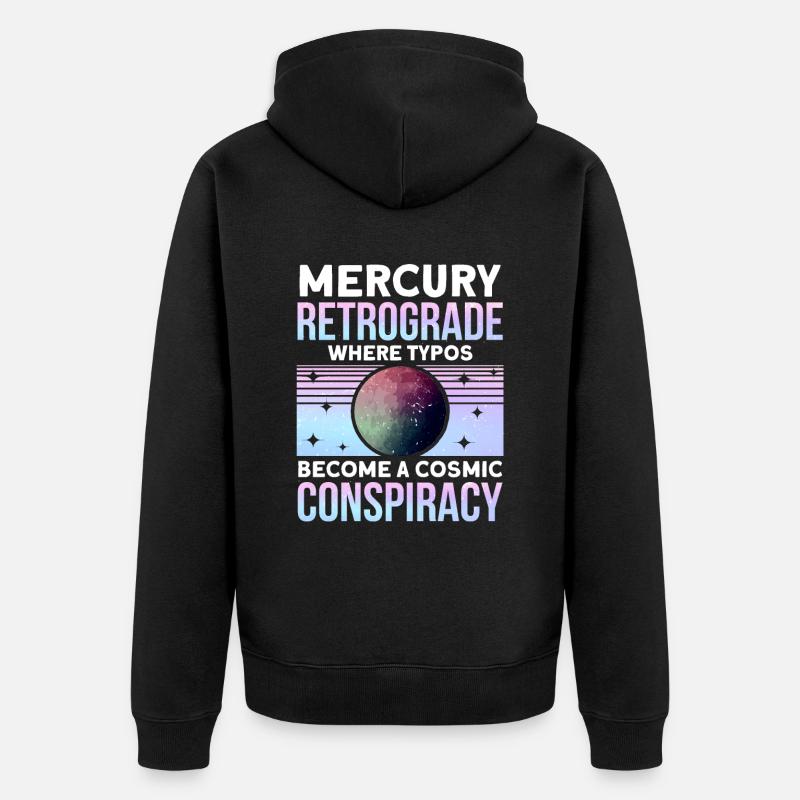 Planètes rétrogrades Mercure rétrograde - Veste à capuche bio Premium Unisexe - noir