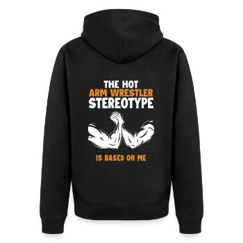 Arm Wrestler Stereotype is Based On Me Trainer - Unisex Premium Bio Zip Hoodie - Schwarz - Hinten - Nico (187cm)