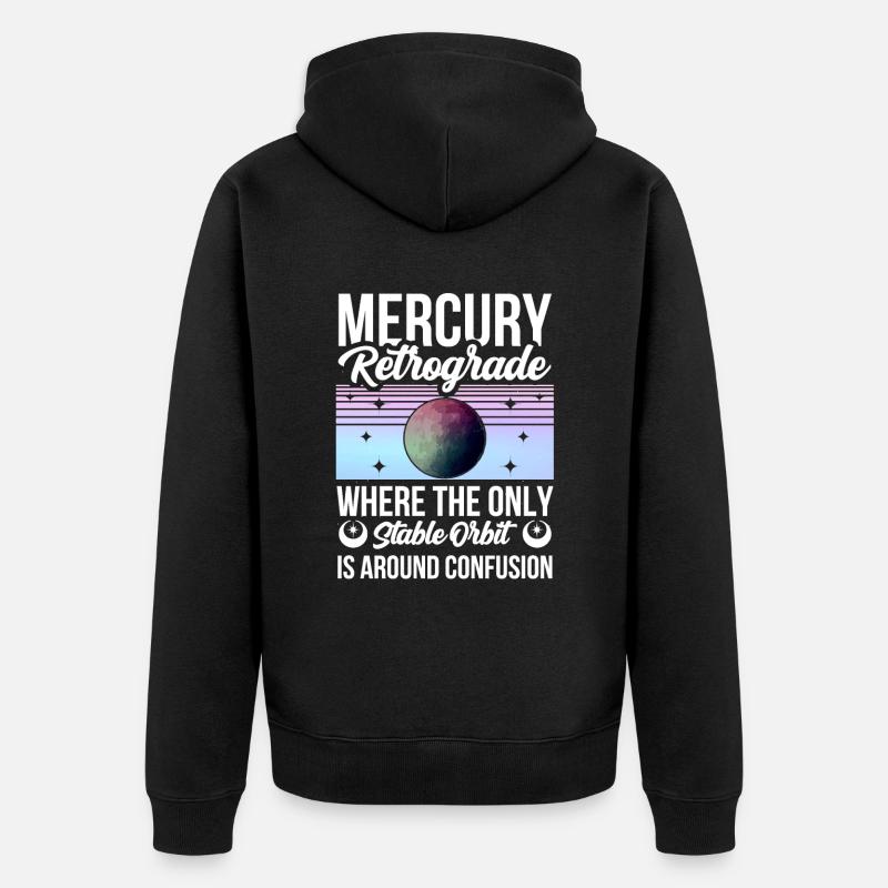 Planètes rétrogrades Mercure rétrograde - Veste à capuche bio Premium Unisexe - noir