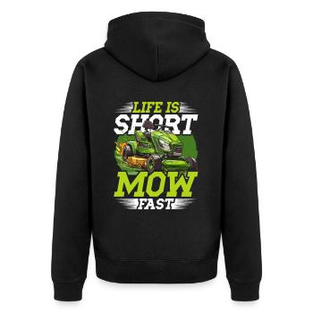 Life Is Short Mow Fast Rennrasenmäher - Unisex Premium Bio Zip Hoodie - Schwarz - Hinten - Nico (187cm)