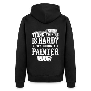 House Painter Decorator Think Your - Unisex Premium Bio Zip Hoodie - Schwarz - Hinten - Nico (187cm)