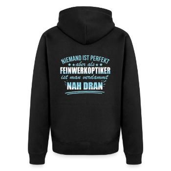 Lustige Feinwerkoptiker Beruf Arbeit Optiker - Unisex Premium Organic Zip Hoodie - black - Back - Nico (187cm)