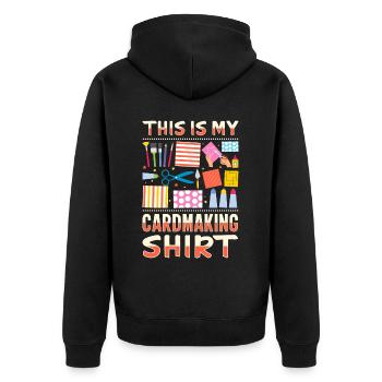Paper Crafting Cardmaker Handmade Crafter Card - Unisex Premium Organic Zip Hoodie - black - Back - Nico (187cm)
