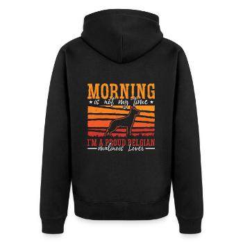 Belgian Malinois Lover Morning Is Not Police Dog - Unisex Premium Organic Zip Hoodie - black - Back - Nico (187cm)