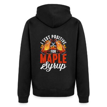 Ahornsirup I Test POsitive For Maple Syrup - Unisex Premium Organic Zip Hoodie - black - Back - Nico (187cm)