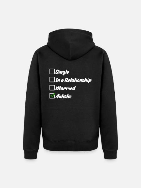 Autist Joke Autism Autistic - Unisex Premium Organic Zip Hoodie - black