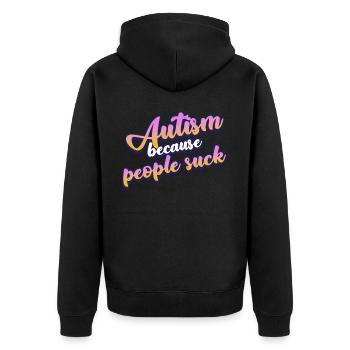 Blague autiste Autisme autiste - Veste à capuche bio Premium Unisexe - noir - Dos - Nico (187cm)