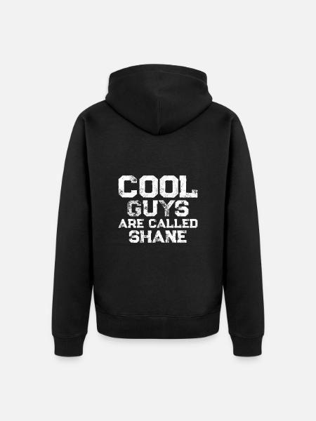 Cool guys are called Shane - Unisex Premium Organic Zip Hoodie - black