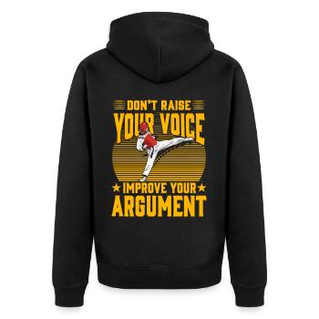 Erheben Sie nicht Ihre Stimme, verbessern Sie Ihre Argumentation - Unisex Premium Bio Zip Hoodie - Schwarz - Hinten - Nico (187cm)