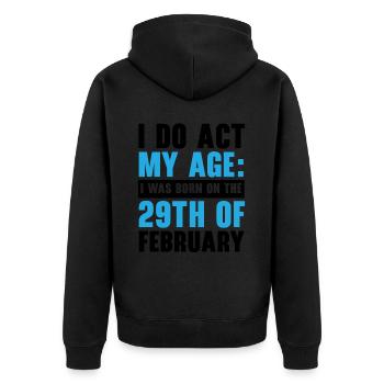 Happy Birthday Schaltjahr 29. Februar Schalttag - Unisex Premium Bio Zip Hoodie - Schwarz - Hinten - Nico (187cm)