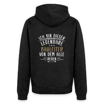 Lustige Bauleiter Baustelle Bauarbeiter Bauprojekt - Unisex Premium Bio Zip Hoodie - Schwarz - Hinten - Nico (187cm)