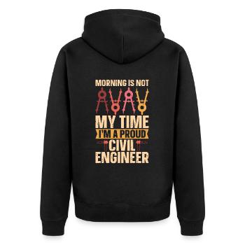 Civil Engineer Morning Is Not My Time Engineers - Unisex Premium Bio Zip Hoodie - Schwarz - Hinten - Nico (187cm)