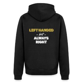Left-handed, but always right-handed! Humor Ambidextrous - Unisex Premium Organic Zip Hoodie - black - Back - Nico (187cm)