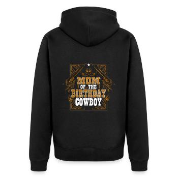 Mom Cowboy Birthday Western Family Matching - Unisex Premium Organic Zip Hoodie - black - Back - Nico (187cm)