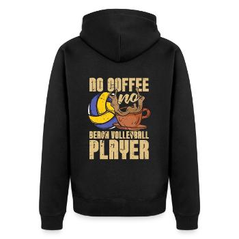 Beach Volleyball No Coffee Beachball Coffee Lover - Unisex Premium Bio Zip Hoodie - Schwarz - Hinten - Nico (187cm)