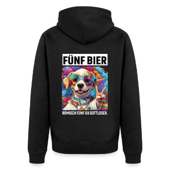 Lustiger Hund Fünf Bier Römisch Fünf du Gottloser - Unisex Premium Bio Zip Hoodie - Schwarz - Hinten - Nico (187cm)