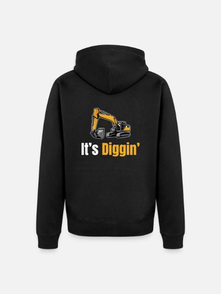 It's Diggin Time: Baggerfahrer, Baggerfahrer, - Unisex Premium Bio Zip Hoodie - Schwarz
