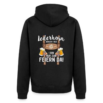Lederhosn brauch i ned i am only there to party - Unisex Premium Organic Zip Hoodie - black - Back - Nico (187cm)