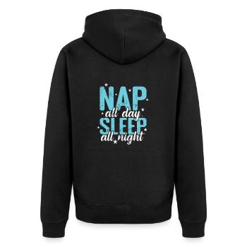 Nap all Day Sleep all Night Bed Dreaming - Unisex Premium Organic Zip Hoodie - black - Back - Nico (187cm)
