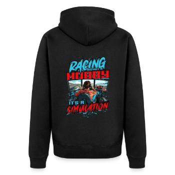 Sim Racing Is Not A Hobby It's A Simulation - Unisex Premium Bio Zip Hoodie - Schwarz - Hinten - Nico (187cm)