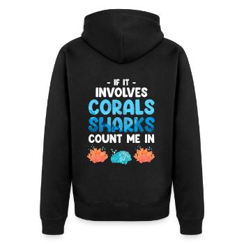 When it comes to corals and sharks, count me among them - Unisex Premium Organic Zip Hoodie - black - Back - Nico (187cm)