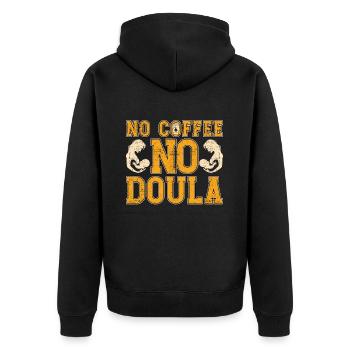 Doula No Coffee No Birth Coach Coffee Lover - Unisex Premium Bio Zip Hoodie - Schwarz - Hinten - Nico (187cm)