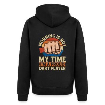 Dart Player Morning Is Not My Time Darts Playing - Unisex Premium Bio Zip Hoodie - Schwarz - Hinten - Nico (187cm)