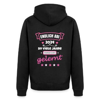 Abitur JAHRE vorgetäuscht ich hätte GELERNT - Abi - Unisex Premium Bio Zip Hoodie - Schwarz - Hinten - Nico (187cm)